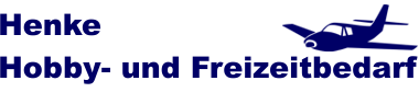 Henke Hobby- u. Freizeitbedarf